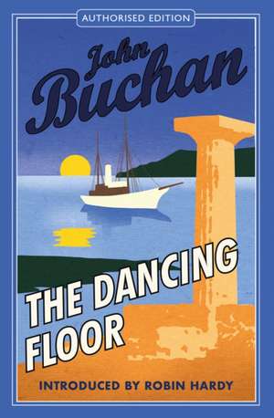 The Dancing Floor de John Buchan