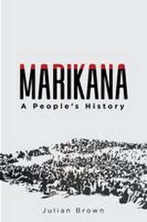 Marikana de Julian Brown
