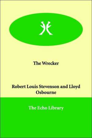 The Wrecker de Robert Louis Stevenson