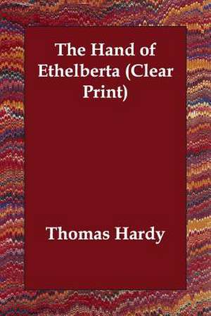 The Hand of Ethelberta de Thomas Hardy