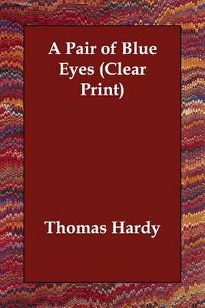 A Pair of Blue Eyes de Thomas Hardy