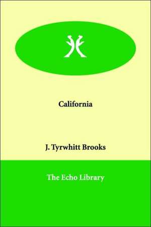 California de J. Tyrwhitt Brooks