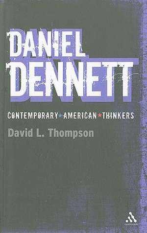 Daniel Dennett de Professor David L. Thompson