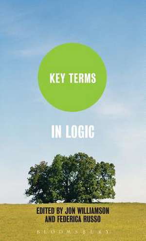 Key Terms in Logic de Dr Jon Williamson