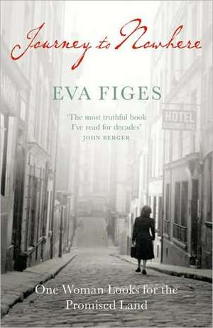 JOURNEY TO NOWHERE de Eva Figes