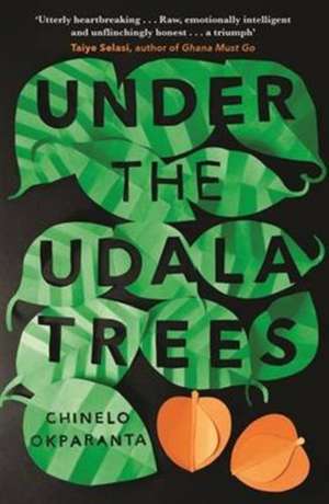 Under the Udala Trees de Chinelo Okparanta