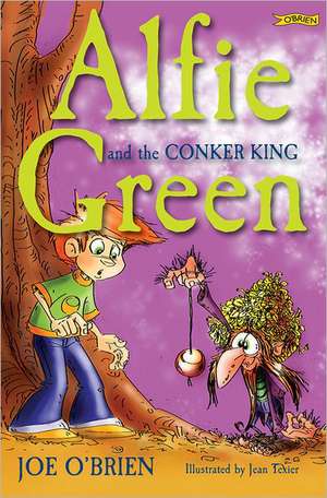 Alfie Green and the Conker King de Joe O'Brien