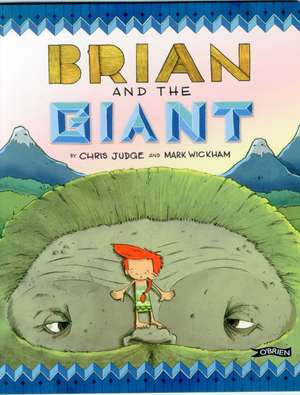 Brian and the Giant de Chris Judge