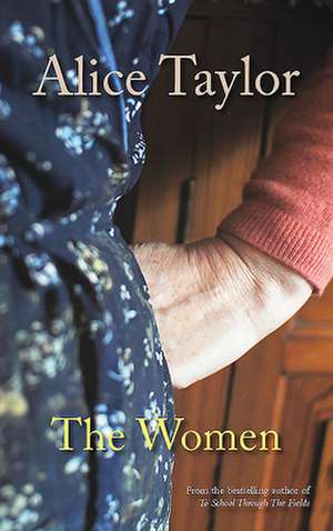 The Women de Alice Taylor