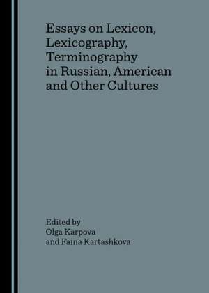 Essays on Lexicon Lexicography de Olga Karpova