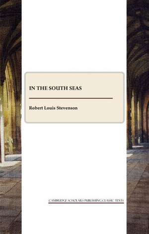 In the South Seas de Robert Louis Stevenson