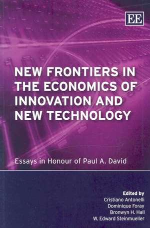 New Frontiers in the Economics of Innovation and – Essays in Honour of Paul A. David de Cristiano Antonelli