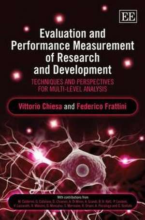 Evaluation and Performance Measurement of Resear – Techniques and Perspectives for Multi–Level Analysis de Vittorio Chiesa