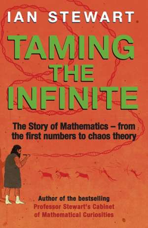 Taming the Infinite de Ian Stewart