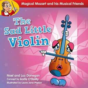 The Sad Little Violin de Noel Donegan