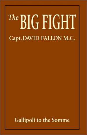 Big Fight de David Fallon Capt David Fallon