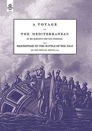 A Voyage Up the Mediterranean in His Majesty's Ship the Swiftsure.One of the Squadron Under the Command of Rear - Admiral Baron Nelson of the Nile,: The Complete Guide to Bayonet Fighting de The Rev. Cooper Willyams