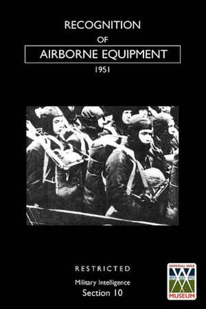 Recognition of Airborne Equipment (1951) de War Office