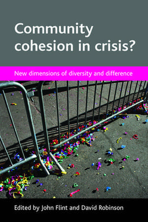 Community cohesion in crisis? – New dimensions of diversity and difference de John Flint