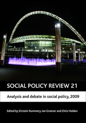 Social Policy Review 21 – Analysis and debate in s ocial policy, 2009 de Kirstein Rummery