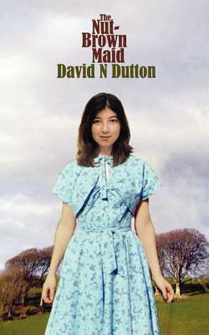 The Nut-Brown Maid de David N. Dutton