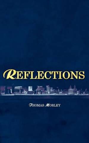 Reflections de Thomas Morley