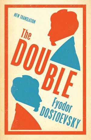 The Double: New Translation de Fyodor Dostoevsky