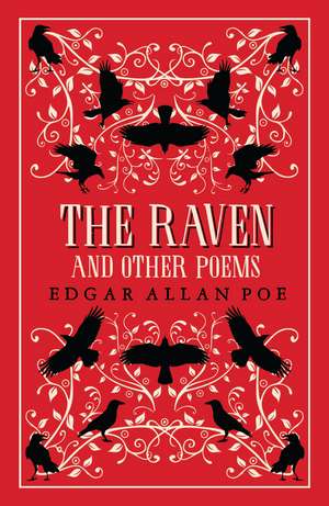 The Raven and Other Poems: Fully Annotated Edition with over 400 notes. It contains Poe's complete poems and three essays on poetry de Edgar Allan Poe