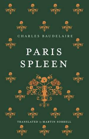 Paris Spleen: Dual-Language Edition de Charles Baudelaire