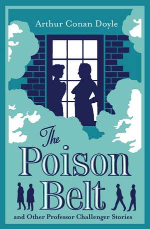 Doyle, A: Poison Belt/Annotated Edition