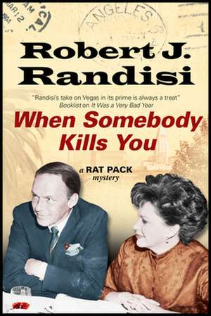 When Somebody Kills You de Robert J. Randisi