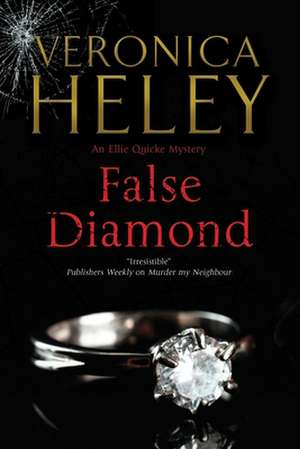 False Diamond de Veronica Heley