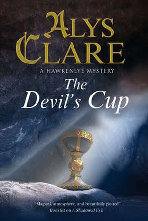 Clare, A: The Devil's Cup de Alys Clare