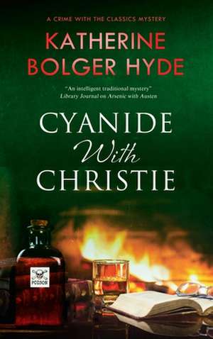 Cyanide with Christie de Katherine Bolger Hyde