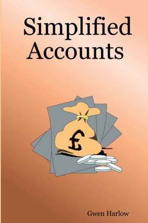 Simplified Accounts de Gwen Harlow