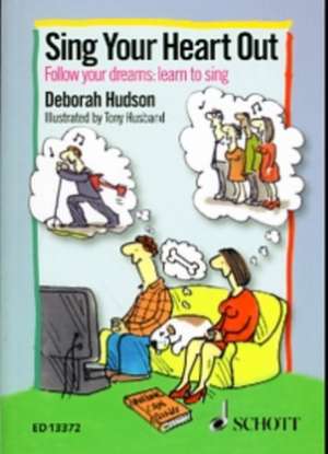 Sing Your Heart Out de Deborah Hudson