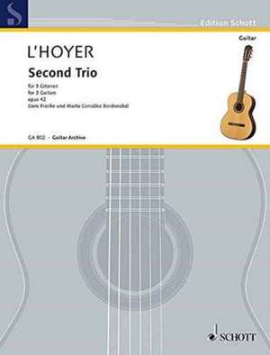 SECOND TRIO OP 42 de ANTOINE DE L'HOYER