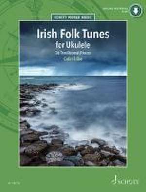 Irish Folk Tunes for Ukulele: 36 Traditional Pieces for Ukulele Book with Audio Online de Colin Tribe