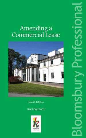 Amending a Commercial Lease de Karl Bamford