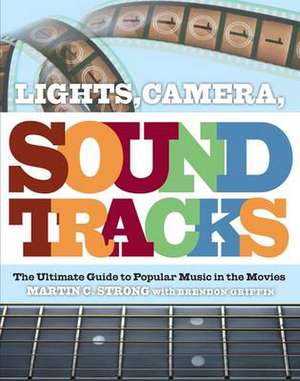 Lights, Camera, Soundtracks de Martin Strong