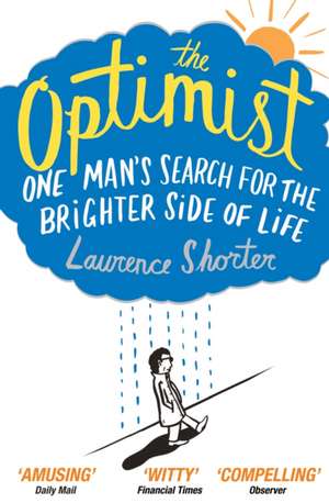 The Optimist de Laurence Shorter