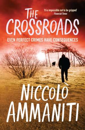 The Crossroads de Niccolo Ammaniti