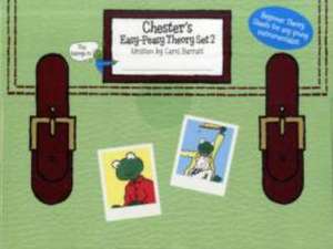 Chester s Easy-Peasy Theory Set 2 de Carol Barratt