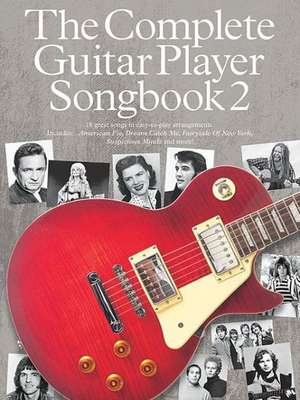 The Complete Guitar Player - Songbook 2 de Hal Leonard Publishing Corporation