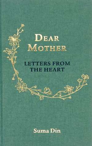 Dear Mother de Suma Din