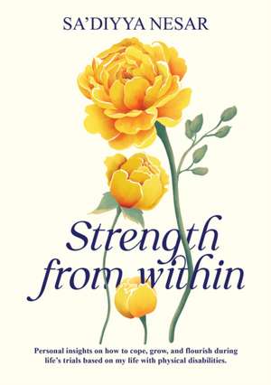 Strength from Within de Nesar Sa'diyya