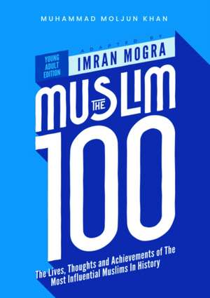 The Muslim 100 YA Edition Box Set