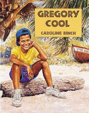 Gregory Cool de Caroline Binch