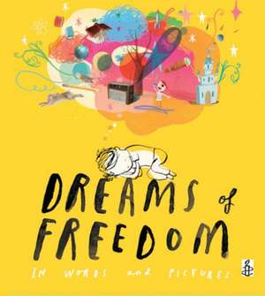 Dreams of Freedom de Amnesty International