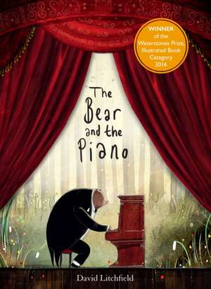 The Bear and the Piano de David Litchfield